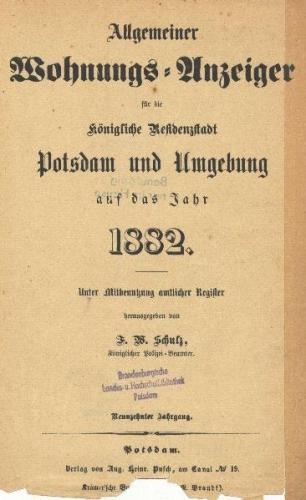 Allgemeiner Wohnungsanzeiger für die Königliche Residenzstadt Potsdam und Umgebung auf das Jahr 1882, eBook (Faksimilie), (Ebook - pdf) 