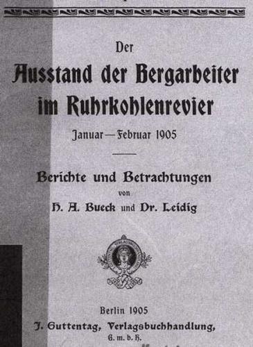 Der Ausstand der Bergarbeiter im Ruhrkohlenrevier Januar-Februar 1905 