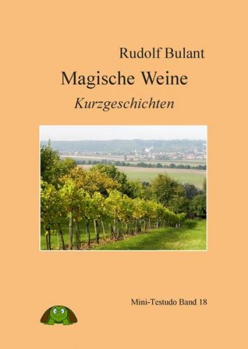 Magische Weine 