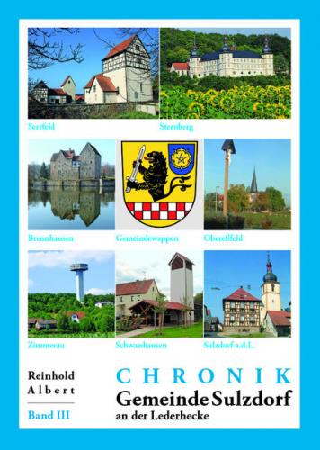 Chronik Sulzdorf a.d. Lederhecke - Band III 