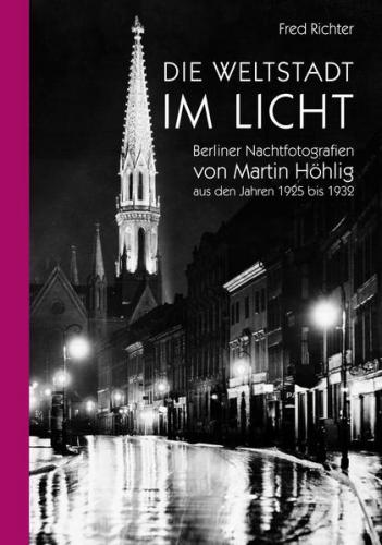 Die Weltstadt im Licht 