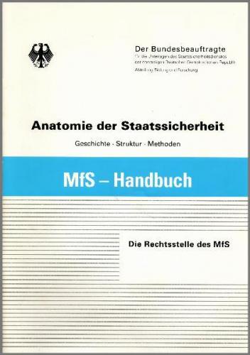 Die Rechtsstelle des Ministeriums für Staatssicherheit 