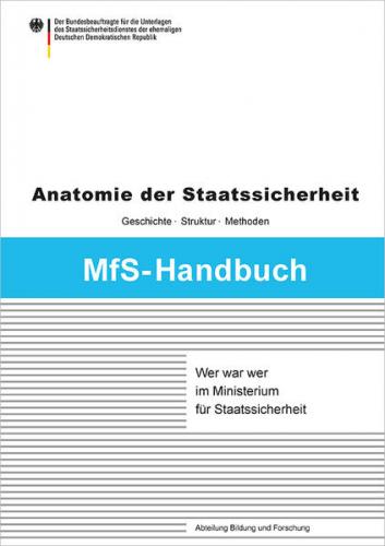 Wer war wer im Ministerium für Staatssicherheit 