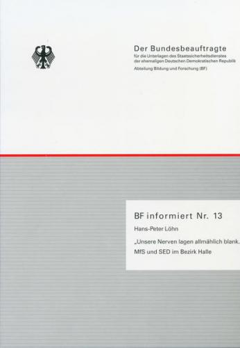 "Unsere Nerven lagen allmählich blank." 