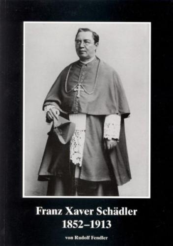 Franz Xaver Schädler 1852-1913 