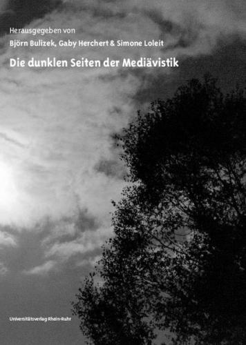 Die dunklen Seiten der Mediävistik 