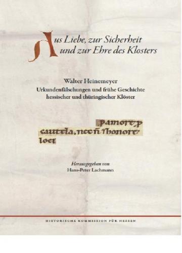 Aus Liebe, zur Sicherheit und Ehre des Klosters 