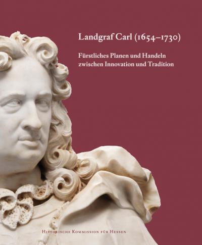 Landgraf Carl (1654-1730) 