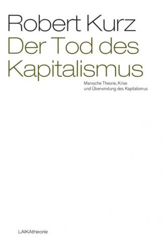 Der Tod des Kapitalismus 