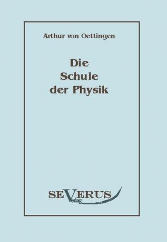 Die Schule der Physik 