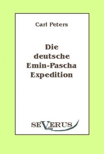Die deutsche Emin-Pascha-Expedition 