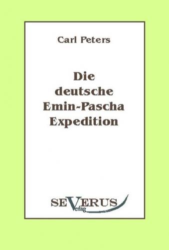 Die deutsche Emin-Pascha-Expedition (Ebook) 