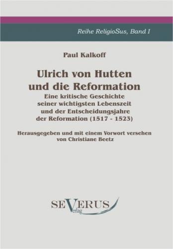 Ulrich von Hutten und die Reformation 