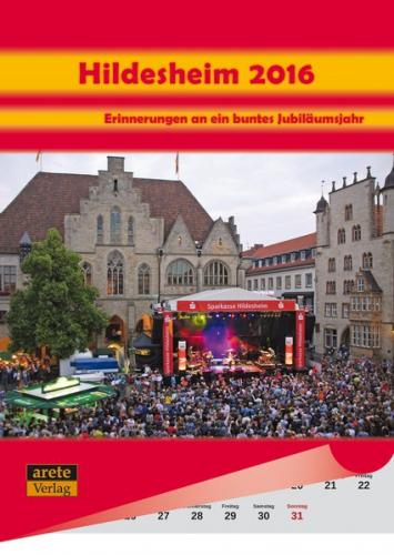 Hildesheim 2016 (DIN A3-Wandkalender) 