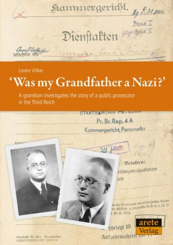 Was my Grandfather a Nazi? 