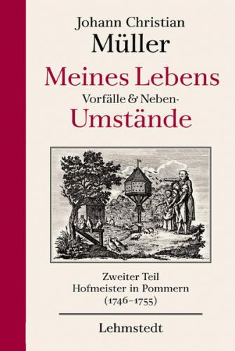Meines Lebens Vorfälle und Neben- Umstände 