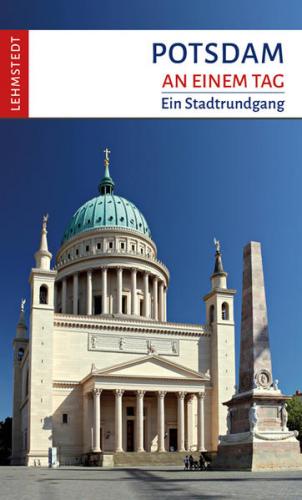 Potsdam an einem Tag 