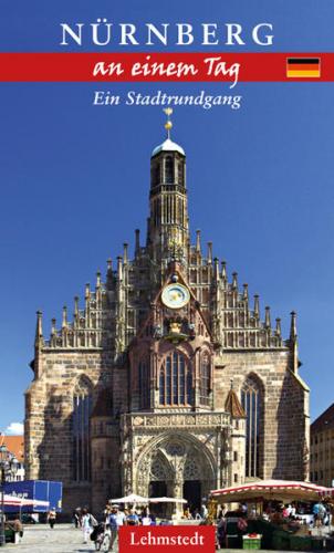 Nürnberg an einem Tag 