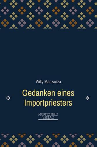 Gedanken eines Importpriesters 