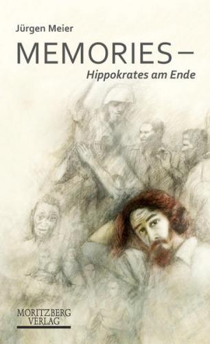 Memories - Hippokrates am Ende 