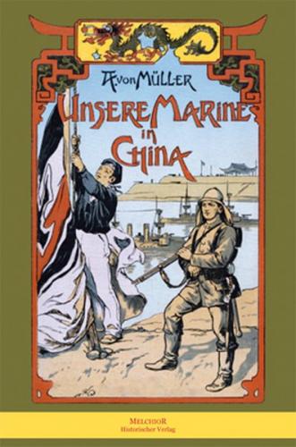 Unsere Marine in China 