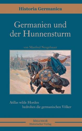 Germanien und der Hunnensturm 