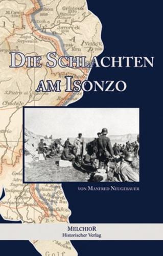 Die Schlachten am Isonzo 