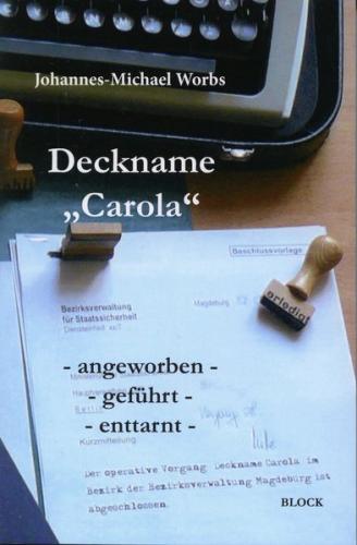Deckname "Carola" 