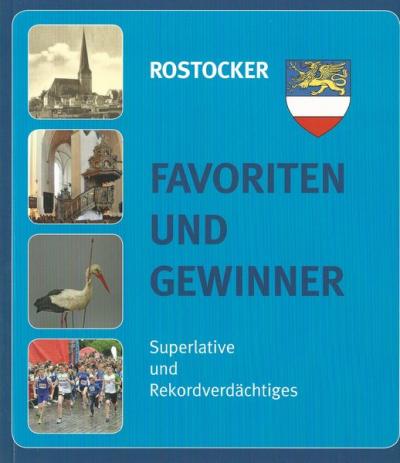 Rostocker Favoriten und Gewinner 