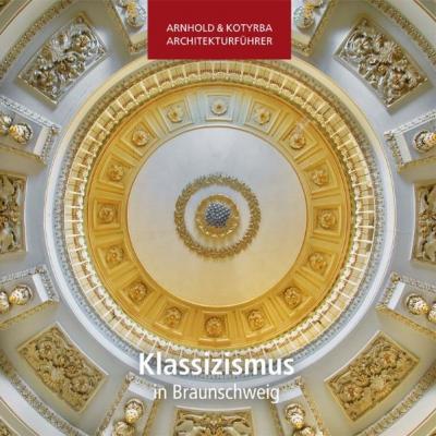 Klassizismus in Braunschweig 