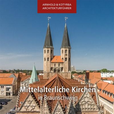 Mittelalterliche Kirchen in Braunschweig 