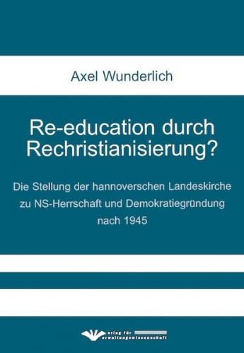 Re-education durch Rechristianisierung? 