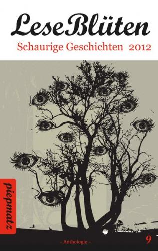LeseBlüten Band 9 - Schaurige Geschichten 2012 