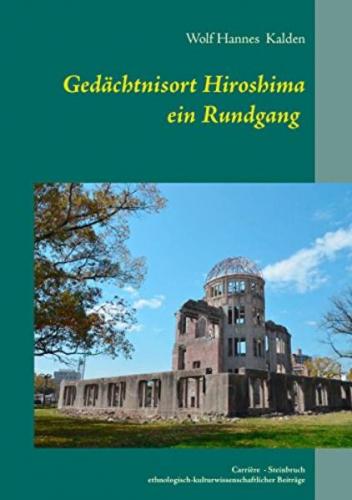 Gedächtnisort Hiroshima 