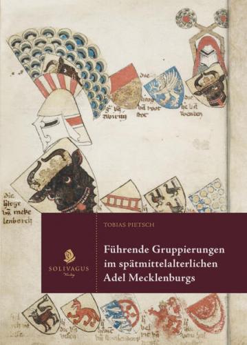 Führende Gruppierungen im spätmittelalterlichen Niederadel Mecklenburgs (Ebook - pdf) 