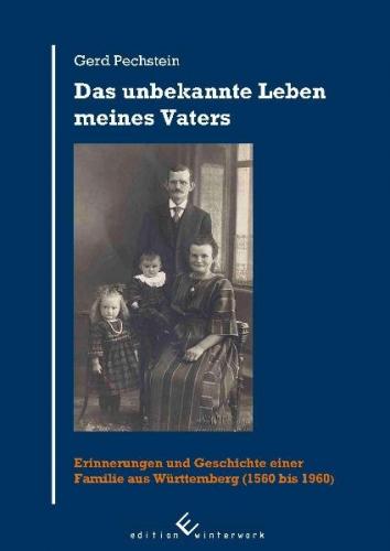 Das unbekannte Leben meines Vaters 