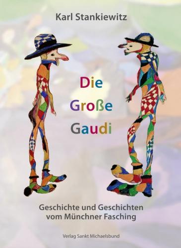 Die Große Gaudi 