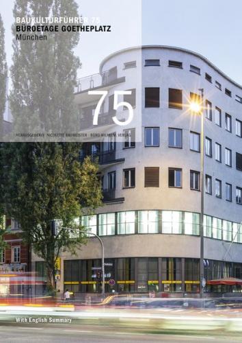 Baukulturführer 75 Büroetage Goetheplatz, München 