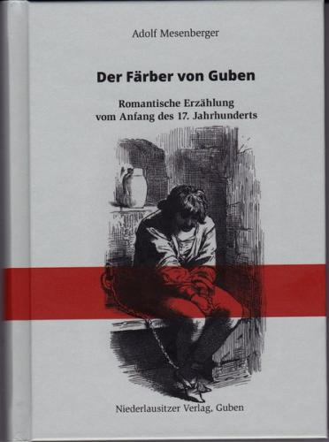 Der Färber von Guben 