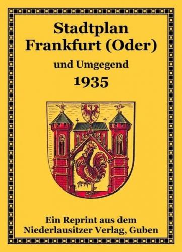 Stadtplan Frankfurt (Oder) und Umgegend 1935 