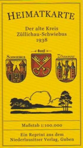 Heimatkarte Der alte Kreis Züllichau-Schwiebus 1938 