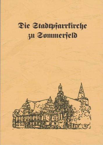 Die Stadtpfarrkirche in Sommerfeld/Niederlausitz 