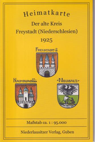 Heimatkarte. der alte Kreis Freystadt (Niederschlesien). 1925. Maßstab ca. 1.95.000. gefalzt 