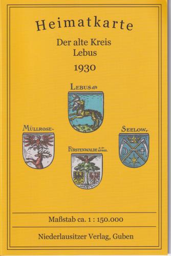 Heimatkarte. Der alte kreis Lebus. 1930. Maßstab ca 1.150.000. gefalzt 
