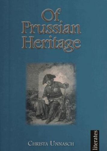 Of Prussian Heritage (Ebook - EPUB) 