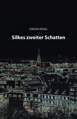 Silkes zweiter Schatten 