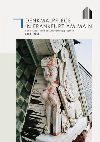 Denkmalpflege in Frankfurt am Main 
