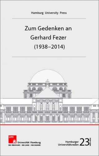 Zum Gedenken an Gerhard Fezer (1938-2014) 