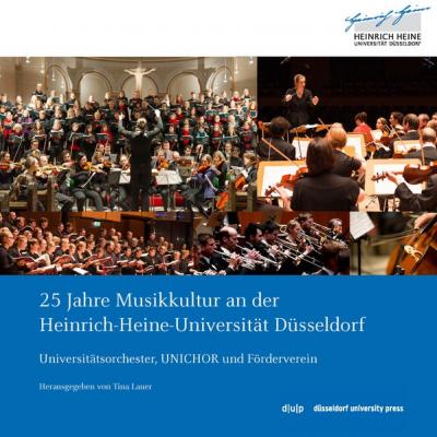 25 Jahre Musikkultur an der Heinrich-Heine-Universität Düsseldorf 