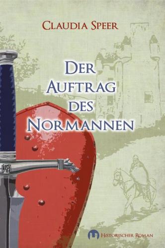 Der Auftrag des Normannen 
